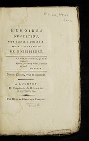 Cover of: Me moires d'un de tenu, pour servir a l'histoire de la tyrannie de Robespierre