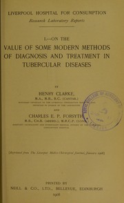 Cover of: On the value of some modern methods of diagnosis and treatment in tubercular diseases