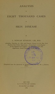 Cover of: Analysis of eight thousand cases of skin disease by Lucius Duncan Bulkley