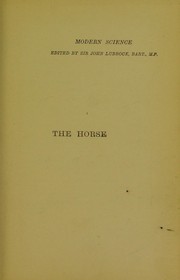 Cover of: The horse: a study in natural history