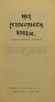 Cover of: Hen feddegyaeth Kymrie = (Ancienne m©♭decine kymrique) by Burroughs Wellcome and Company