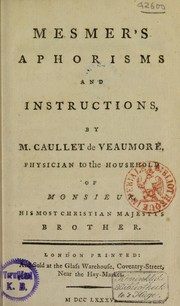 Cover of: Mesmer's aphorisms and instructions by Franz Anton Mesmer