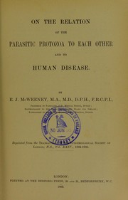 Cover of: On the relation of the parasitic protozoa to each other and to human disease