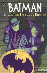 Cover of: Batman: featuring Two-Face and the Riddler