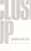 Cover of: Close-up.