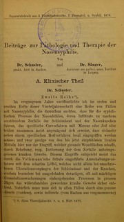 Cover of: Beitr©Þge zur Pathologie und Therapie der Nasensyphilis. A. Klinischer Theil. Zweite Reihe