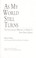 Cover of: As my world still turns