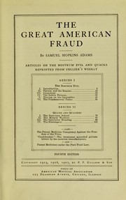 Cover of: The great American fraud by Samuel Hopkins Adams, Samuel Adams, Samuel Hopkins Adams, Samuel Hopkins Adams