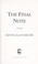 Cover of: The final note : a novel