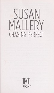 Cover of: Chasing perfect by Susan Mallery