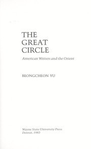 Cover of: The great circle : American writers and the Orient by 