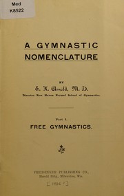 Cover of: A gymnastic nomenclature