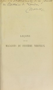 Cover of: Le©ʹons sur les maladies du syst©·me nerveux, faites ©  la Salp©♭tri©·re by Jean-Martin Charcot