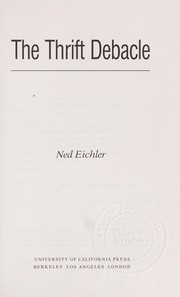 The thrift debacle by Ned Eichler