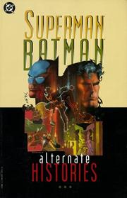 Cover of: Superman/Batman: Alternate Histories