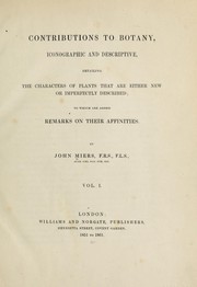 Cover of: Contributions to botany by John Miers, John Miers