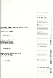 Effects of introducing smallmouth bass into Bear Paw Lake by Ginger Thomas and Associates