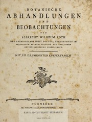 Cover of: Botanische Abhandlungen und Beobachtungen by Albrecht Wilhelm Roth