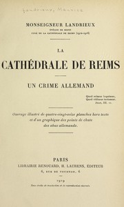 Cover of: La cathe drale de Reims by Maurice Landrieux
