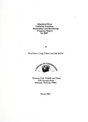 Cover of: Blackfoot River fisheries inventory, restoration and monitoring progress report for 2001