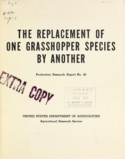 Cover of: The replacement of one grasshopper species by another