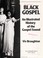 Cover of: Black gospel