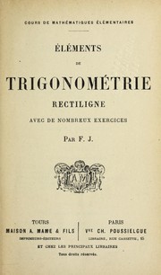 E le ments de trigonome trie rectiligne avec de nombreux exercices by F. J.