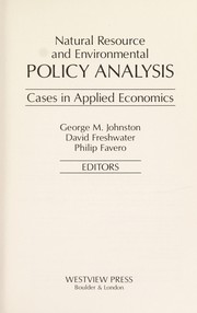 Cover of: Natural resource and environmental policy analysis: cases in applied economics