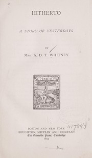Cover of: Hitherto by Adeline Dutton Train Whitney