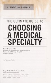 Cover of: The Ultimate Guide to Choosing a Medical Specialty