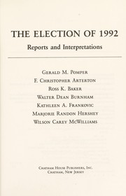 Cover of: The Election of 1992: reports and interpretations
