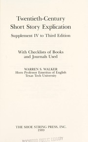 Cover of: Twentieth-century short story explication by Warren S. Walker