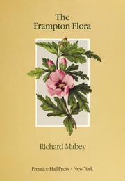 Cover of: The Frampton flora by Richard Mabey