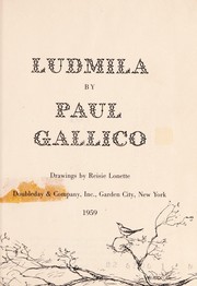 Cover of: Ludmila. by Paul Gallico