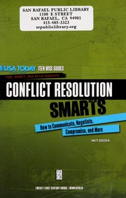Cover of: Conflict resolution smarts : how to communicate, negotiate, compromise, and more by 