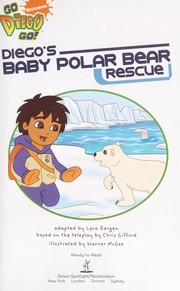 Cover of: Diego's baby polar bear rescue