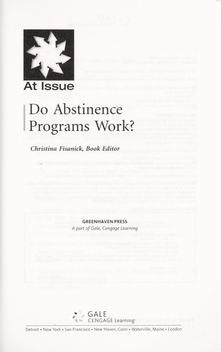 Do Abstinence Programs Work? (At Issue by Christina Fisanick