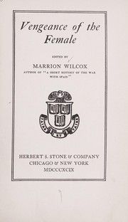 Cover of: Vengeance of the female by Marrion Wilcox