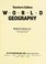 Cover of: World geography