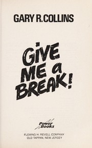 Cover of: Give me a break!