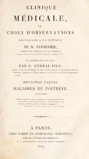 Cover of: Clinique m©♭dicale, ou, choix d'observations recueillies ©  la Clinique de M. Lerminier