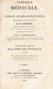 Cover of: Clinique m©♭dicale, ou, choix d'observations recueillies ©  la Clinique de M. Lerminier