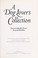 Cover of: A dog lover's collection : "Vanessa dei Barabba Florine", Tavarnelle Val di Pesa