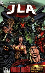 Cover of: JLA by Grant Morrison, John Dell, Howard Porter, Christopher J. Priest, Grant Morrison