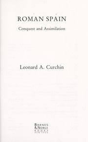 Cover of: Roman Spain | Leonard A. Curchin