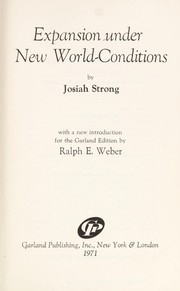 Cover of: Expansion under new world-conditions. | Josiah Strong