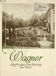 Cover of: Wagner landscape gardening service