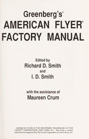 Cover of: Greenberg's American Flyer factory manual