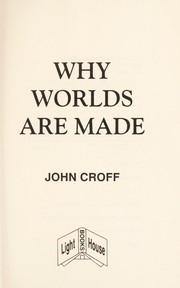 Cover of: Why worlds are made
