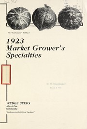 Cover of: 1923 market grower's specialties by Wedge Seeds